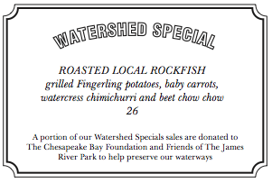 Watershed Specials at The Boathouse at Rocketts Landing, Richmond Virginia
